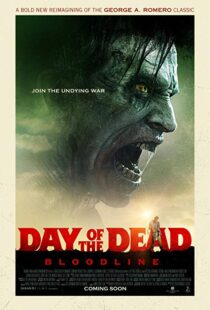 دانلود فیلم Day of the Dead: Bloodline 20177346-239724463