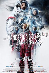 دانلود فیلم The Wandering Earth 20197248-370819951