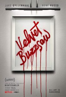 دانلود فیلم Velvet Buzzsaw 20196481-1641074063