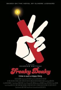 دانلود فیلم Freaky Deaky 201216680-1709626181