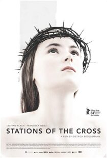 دانلود فیلم Stations of the Cross 201415917-1058565710