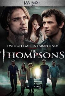 دانلود فیلم The Thompsons 201216408-1657871195