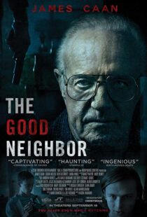 دانلود فیلم The Good Neighbor 20169437-983846303