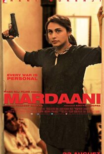 دانلود فیلم هندی Mardaani 20146062-847675408