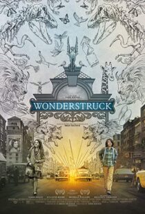 دانلود فیلم Wonderstruck 20179935-2146186722