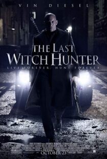 دانلود فیلم The Last Witch Hunter 201516905-1391332410