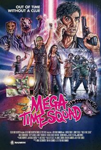 دانلود فیلم Mega Time Squad 20188659-1497496843