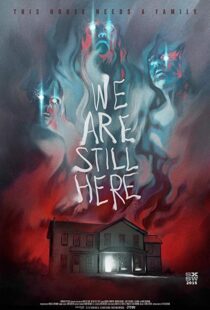 دانلود فیلم We Are Still Here 201511805-1988875233