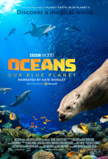 دانلود مستند Oceans: Our Blue Planet 201814848-271854659