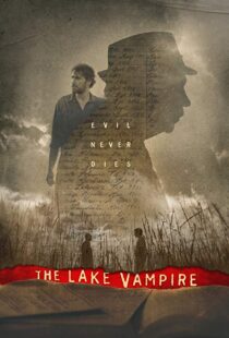 دانلود فیلم The Lake Vampire 201812835-1944806851