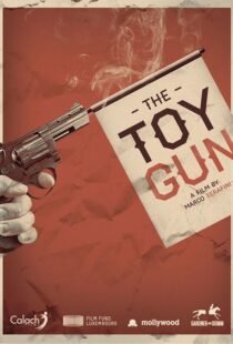 دانلود فیلم Toy Gun 20188666-961610462