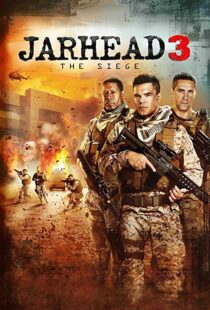 دانلود فیلم Jarhead 3: The Siege 20168171-201564328