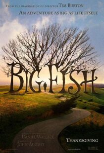 دانلود فیلم Big Fish 200311594-1401369115