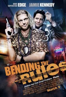 دانلود فیلم Bending the Rules 201216564-281716246