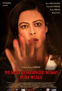 دانلود فیلم The Most Assassinated Woman in the World 20188405-776269436