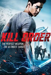 دانلود فیلم Kill Order 201718144-710515505