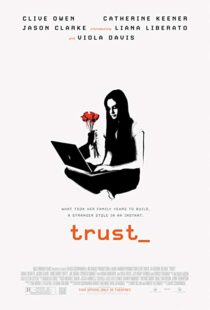 دانلود فیلم Trust 20106230-435804362