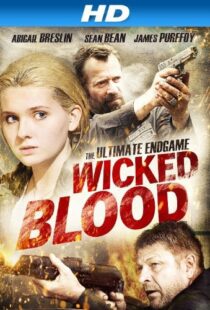 دانلود فیلم Wicked Blood 201418530-186402480