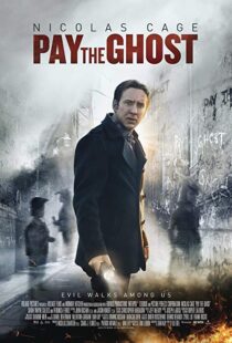 دانلود فیلم Pay the Ghost 20154229-740267264