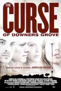 دانلود فیلم The Curse of Downers Grove 20158967-938240768