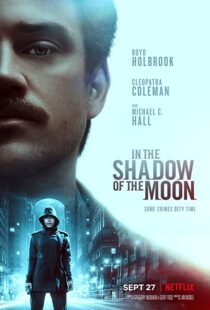 دانلود فیلم In the Shadow of the Moon 201919227-1894945583