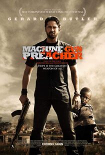 دانلود فیلم Machine Gun Preacher 20113988-2011885223