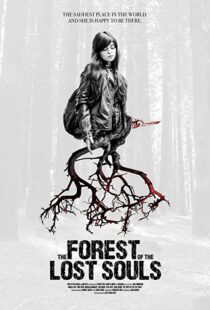 دانلود فیلم The Forest of the Lost Souls 201718478-953429747