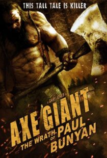 دانلود فیلم Axe Giant: The Wrath of Paul Bunyan 201316629-184802259