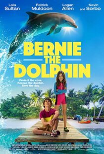 دانلود فیلم Bernie The Dolphin 20185485-1596707246