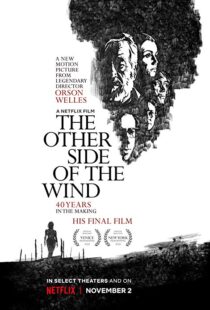 دانلود فیلم The Other Side of the Wind 201815296-554268067