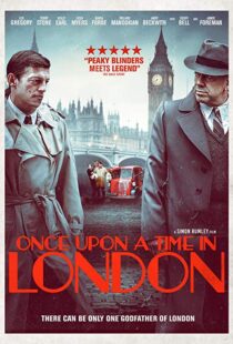 دانلود فیلم Once Upon a Time in London 201922244-204972210