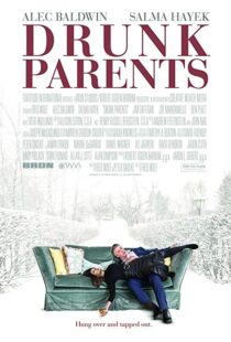 دانلود فیلم Drunk Parents 201922240-1811358362