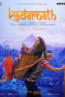 دانلود فیلم هندی Kedarnath 20185711-1519388395