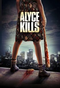 دانلود فیلم Alyce Kills 201119467-430680821