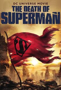 دانلود انیمیشن The Death of Superman 201821598-164831321