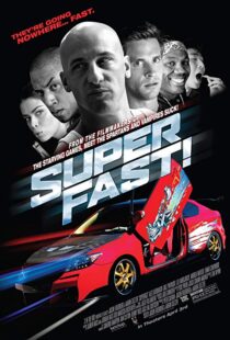 دانلود فیلم Superfast! 201511291-1048434614