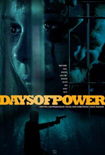 دانلود فیلم Days of Power 201722061-240201230