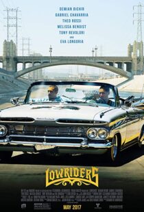 دانلود فیلم Lowriders 201615485-1597955759