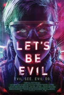 دانلود فیلم Let’s Be Evil 201614928-995174148