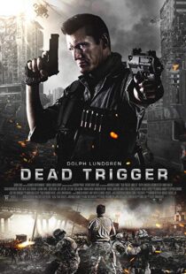 دانلود فیلم Dead Trigger 20175342-2050551961