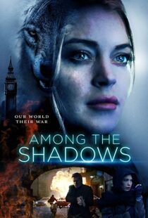 دانلود فیلم Among the Shadows 201922001-1670954195