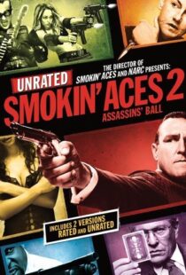 دانلود فیلم Smokin’ Aces 2: Assassins’ Ball 201021905-308789499