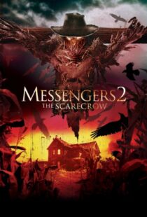 دانلود فیلم Messengers 2: The Scarecrow 200913980-1726370527