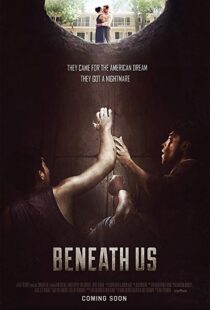 دانلود فیلم Beneath Us 201910577-1406261472