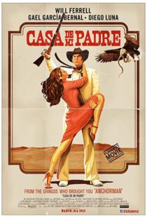 دانلود فیلم Casa de mi Padre 201222490-1968692738