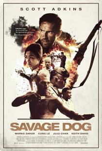 دانلود فیلم Savage Dog 20173898-701552439