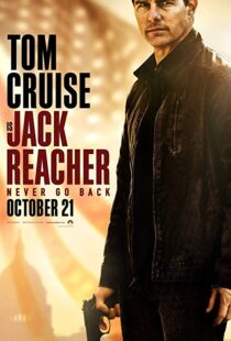 دانلود فیلم Jack Reacher: Never Go Back 20166642-664693492