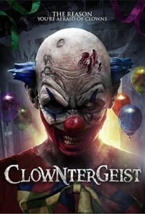 دانلود فیلم Clowntergeist 20177465-1573195024