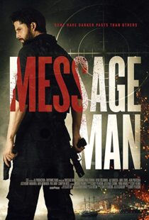 دانلود فیلم Message Man 201815351-292282483