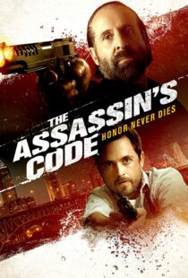 دانلود فیلم The Assassin’s Code 201820815-1518250537